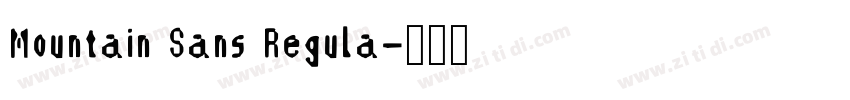 Mountain Sans Regula字体转换